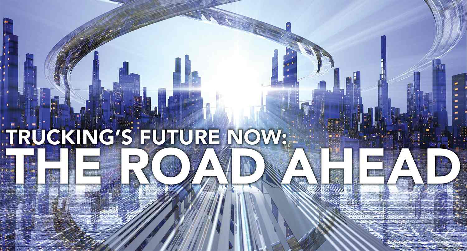 Trucking's Future Now - Main Image