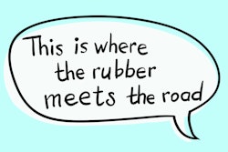 Business Buzzword: “This is where the rubber meets the road” – vector handwritten phrase